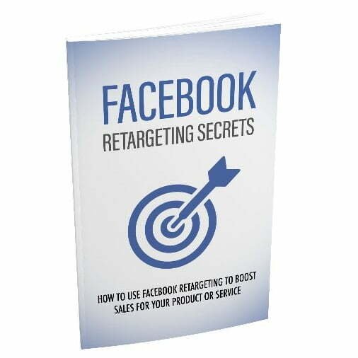 Facebook Retargeting Secrets – eBook with Resell Rights