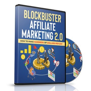 Blockbuster Affiliate Marketing 2.0 – Video Course with Resell Rights