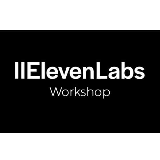 Eleven Labs Workshop – Video Course with Resell Rights